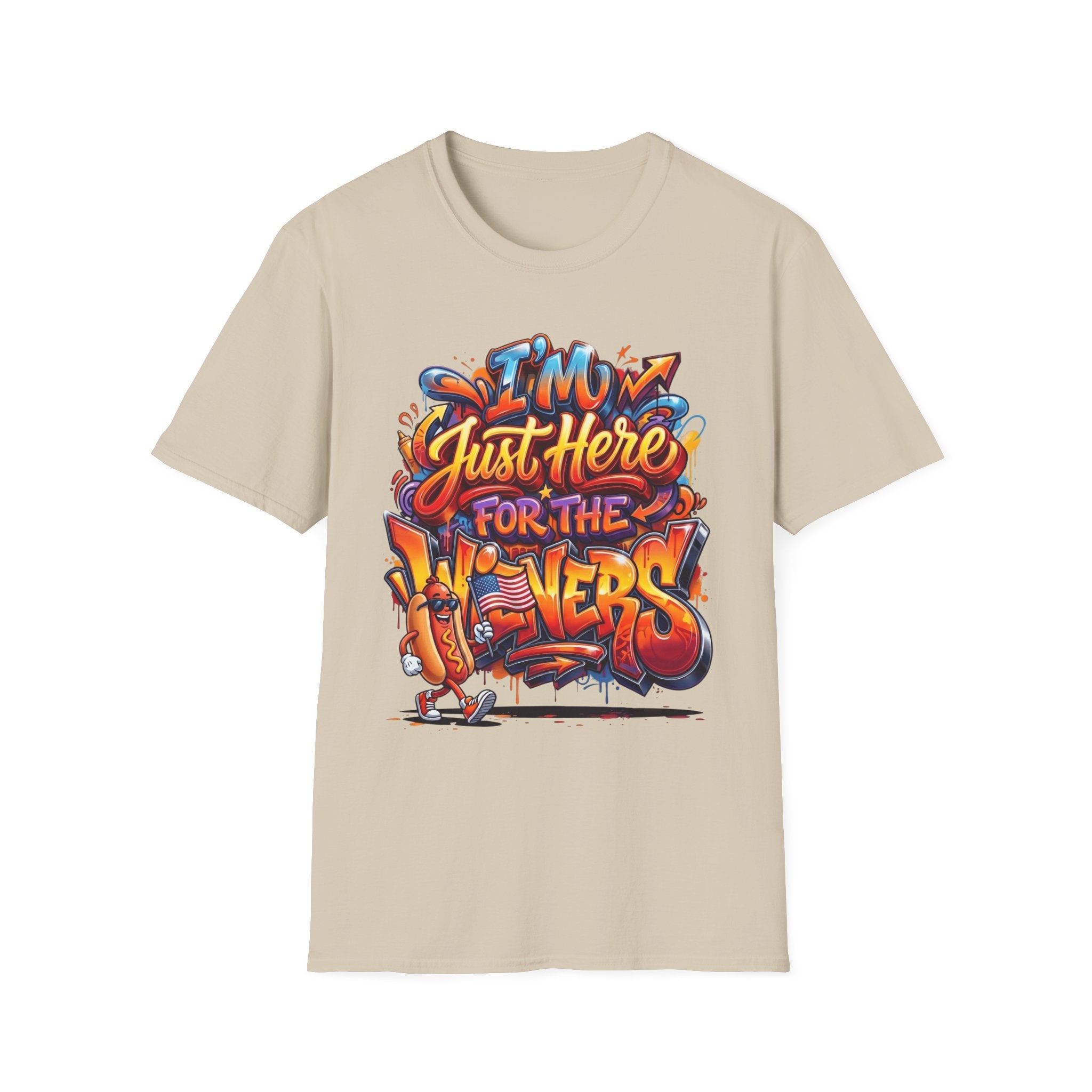 Just Here For The Wieners T-Shirt