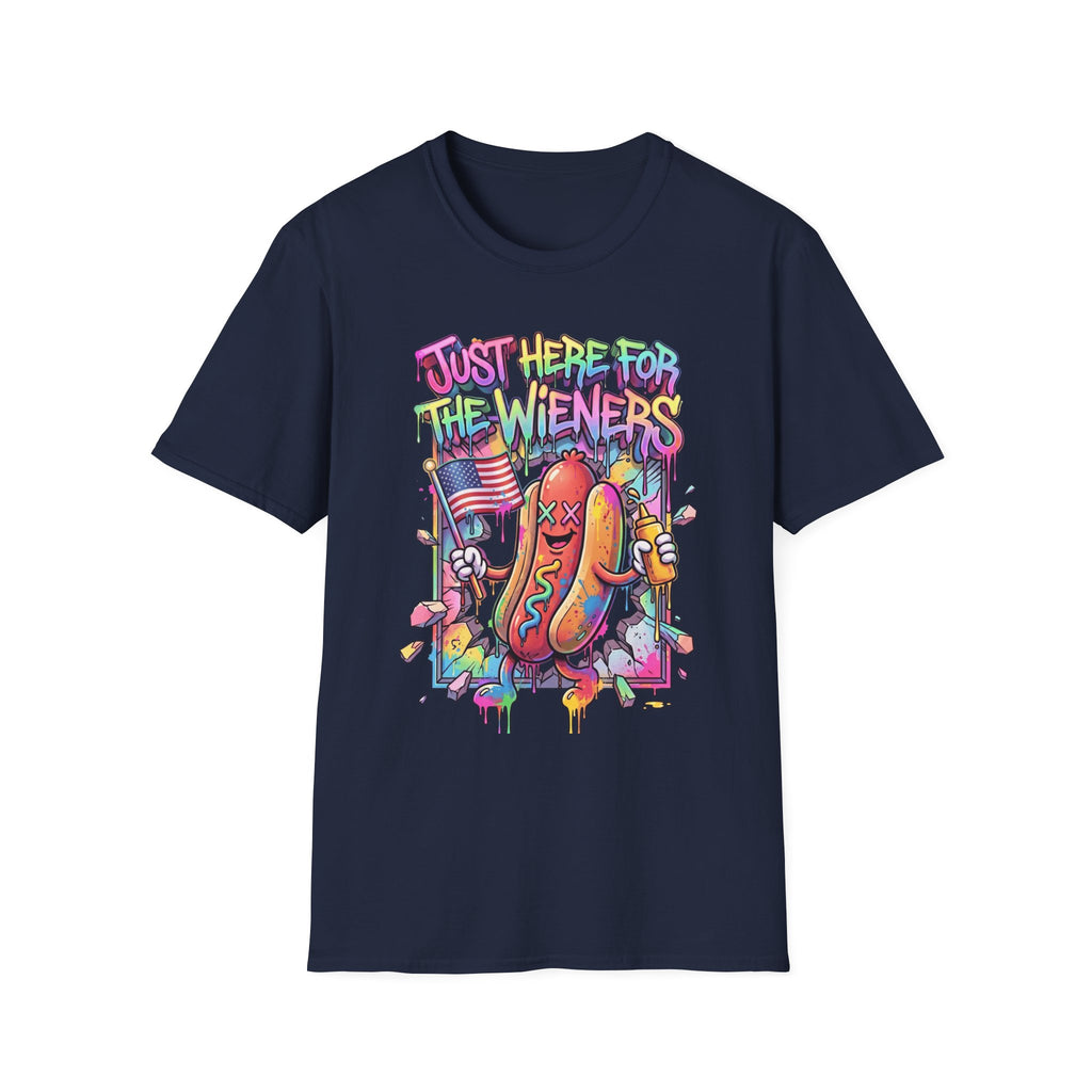 Just Here For The Wieners T-Shirt