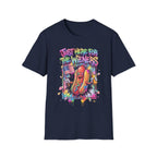 Just Here For The Wieners T-Shirt