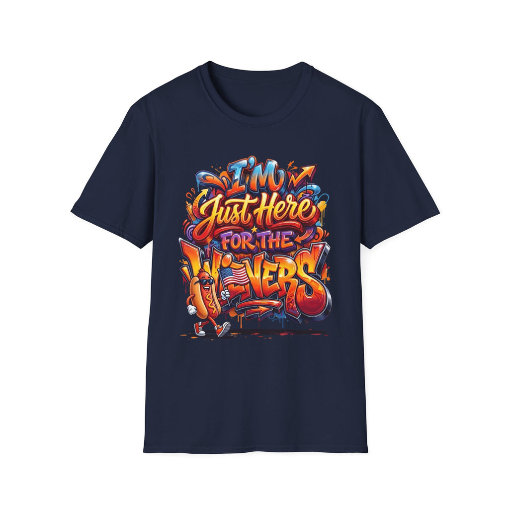 Just Here For The Wieners T-Shirt