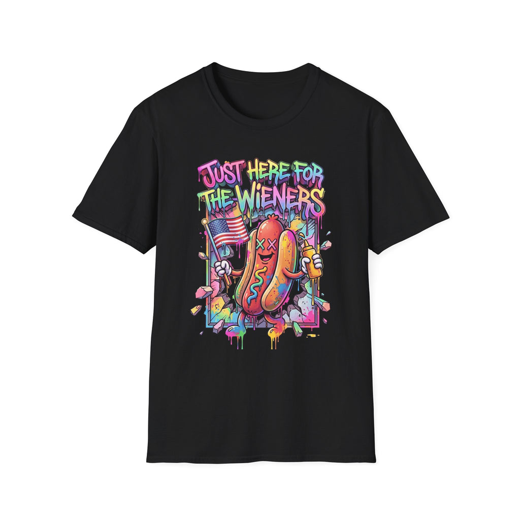Just Here For The Wieners T-Shirt