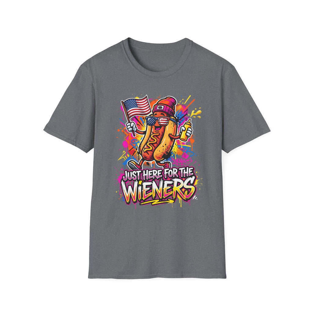 Just Here For The Wieners T-Shirt
