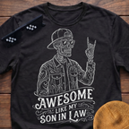 Skeleton Awesome Like My Son In Law T-Shirt
