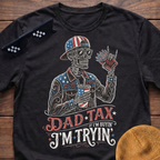 Skeleton Dad Tax If I'm Buying I'm Trying Patriotic T-shirt