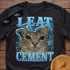 I Eat Cement Meme Funny Cat Meme T-shirt