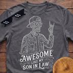 Skeleton Awesome Like My Son In Law T-Shirt