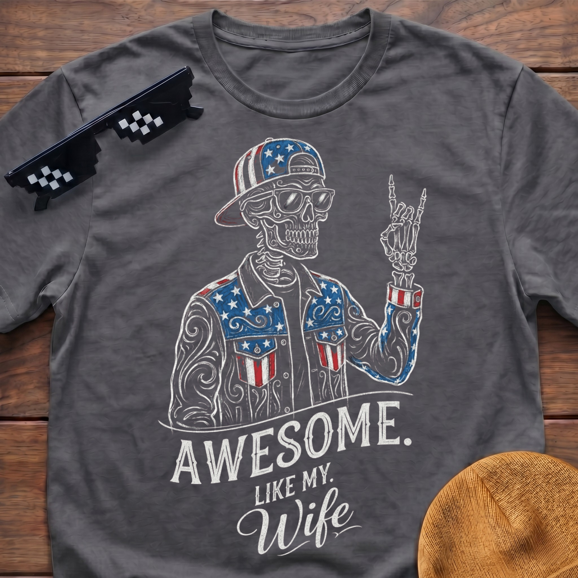 Skeleton Awesome Like My Wife Patriotic T-shirt