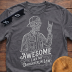 Skeleton Awesome Like My Daughter In Law T-Shirt