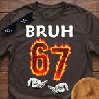 Bruh 6 7 Meme Six Seven Fire T-shirt