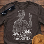 Skeleton Awesome Like My Daughter T-Shirt