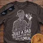 Skeleton Just A Dad Who Always Came Back With The Milk T-Shirt