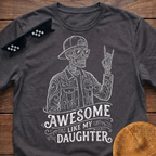 Skeleton Awesome Like My Daughter T-Shirt