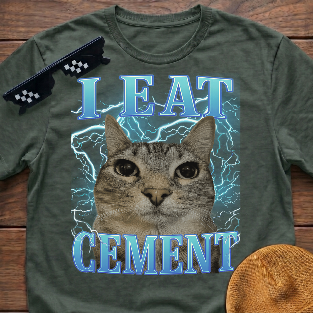 I Eat Cement Meme Funny Cat Meme T-shirt