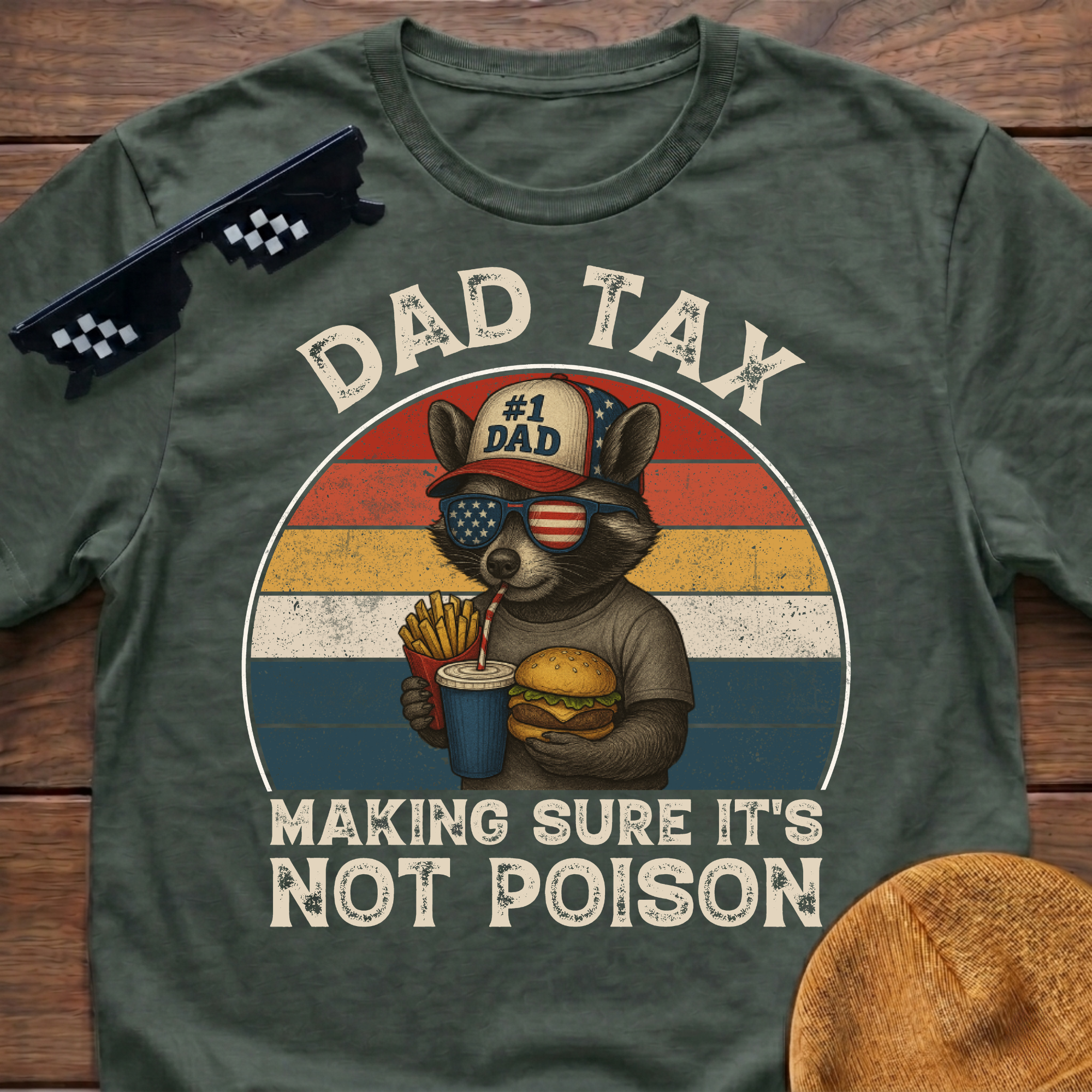 Racoon Dad Tax Making Sure It's Not Poison T-Shirt