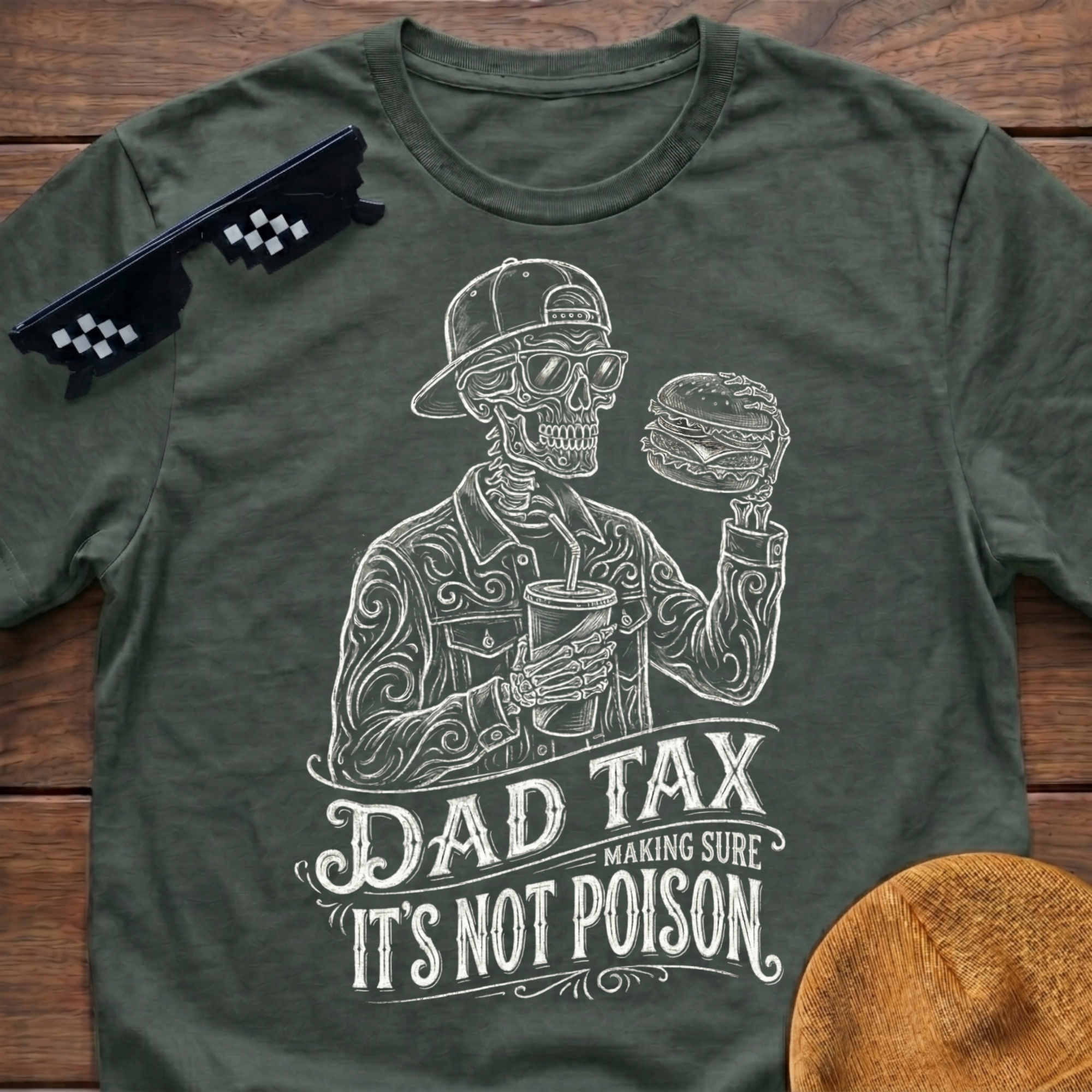 Skeleton Dad Tax Making Sure It's Not Poison T-shirt