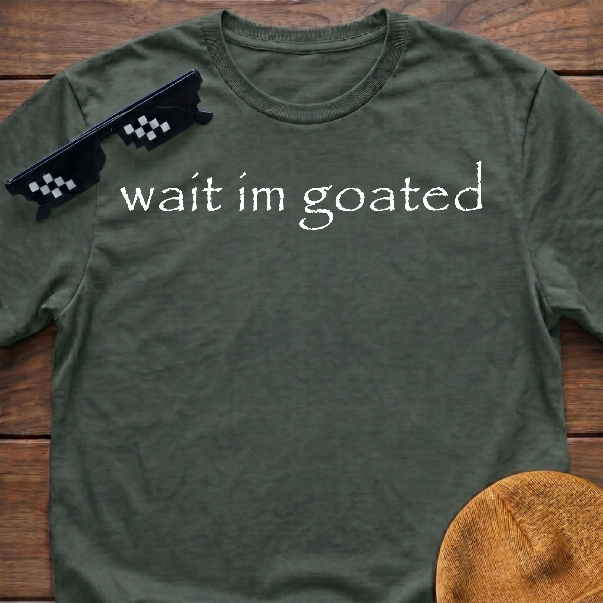 Wait I'm Goated Funny Meme T-shirt