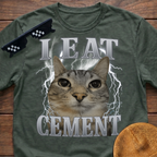 I Eat Cement Meme Funny Cat Meme T-shirt