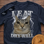I Eat Dry Wall Meme Funny Cat Meme T-shirt