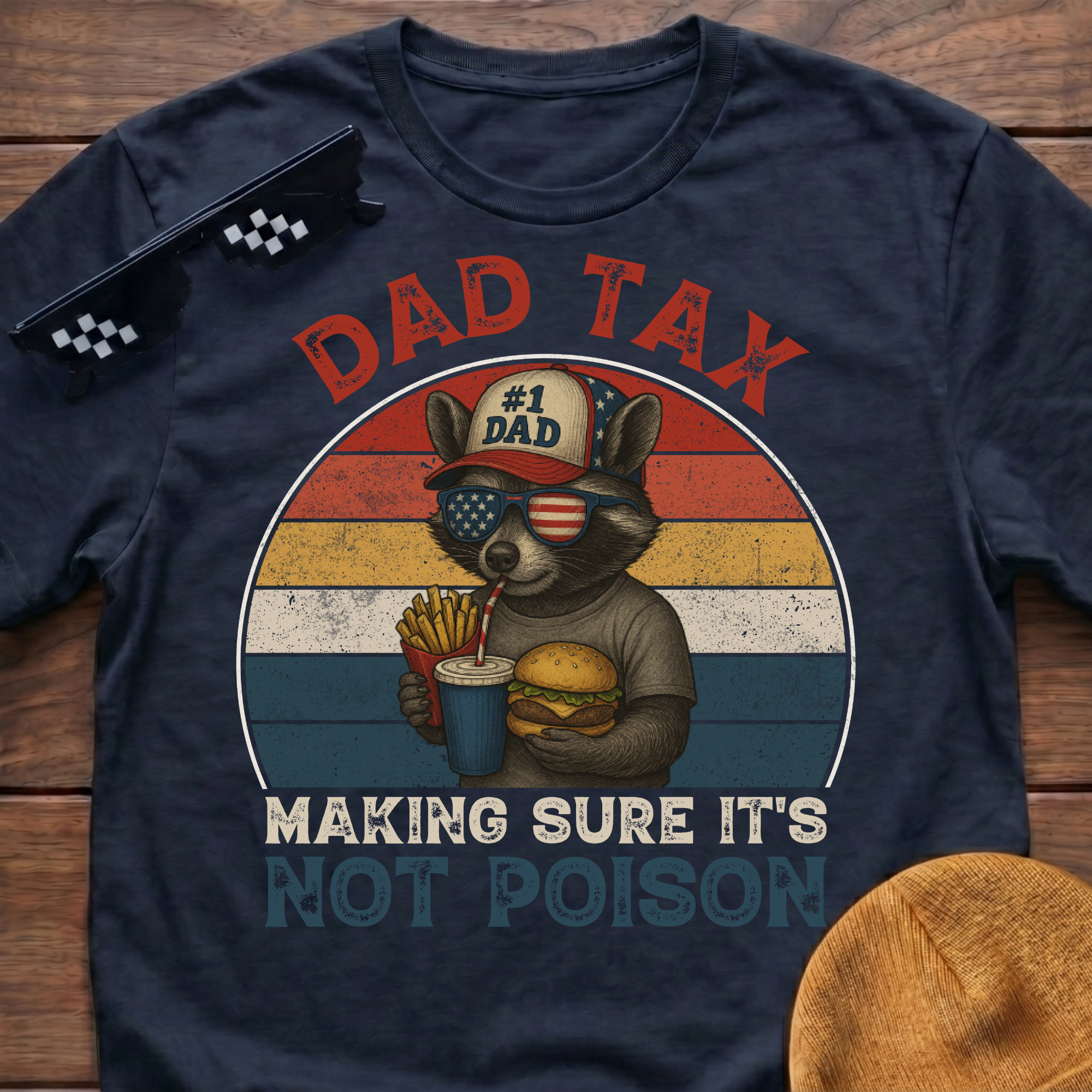 Racoon Dad Tax Making Sure It's Not Poison T-Shirt