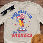 Just Here For The Wieners T-Shirt