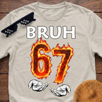 Bruh 6 7 Meme Six Seven Fire T-shirt