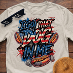I Got That Dog In Me Funny Hot Dog T-Shirt