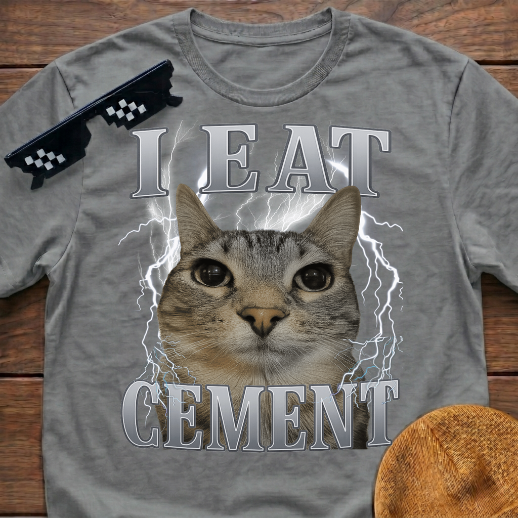 I Eat Cement Meme Funny Cat Meme T-shirt