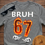 Bruh 6 7 Meme Six Seven Fire T-shirt