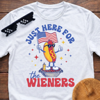 Just Here For The Wieners T-Shirt